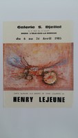 Affiche pour l'exposition <strong><em>Carte blanche aux encres de chine colorées de Henry Lejeune</em></strong> , à la Galerie S Djellal (L'Isle-Sur-La-Sorgue) , du 6 au 24 avril 1983.